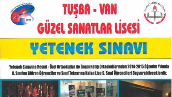 TUŞBA VAN GÜZEL SANATLAR LİSESİ 2015-2016 YETENEK SINAVI BAŞVURU KOŞULLARI