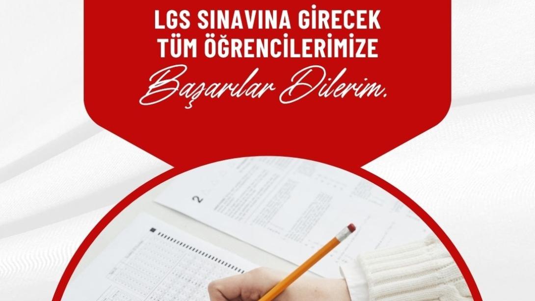 İlçe Müdürümüz Ceylani, LGS sınavına girecek öğrencilere başarılar diledi